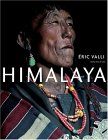 Himalaya - Eric Valli