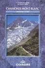 Chamonix - Mont Blanc: Walkers Guide