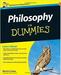 Philosophy fo Dummies