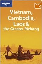 Lonely Planet - Greater Mekong, Vietnam, Laos, Cambodia