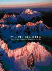 Mont Blanc - Discovery & Conquest