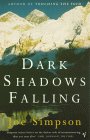 Dark Shadows Falling - Joe Simpson