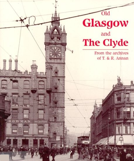 Old Glasgow & The Clyde